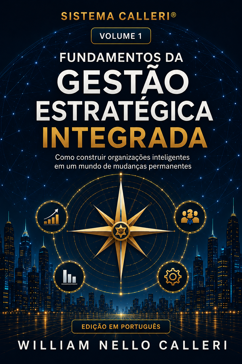 Capa de Gestao Estrategica Integrada